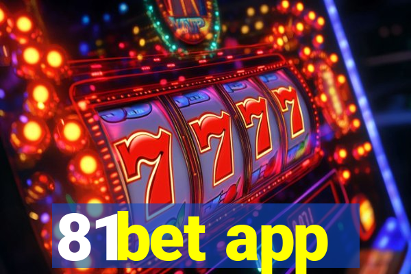 81bet app